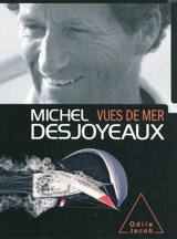 Vues de mer - Michel Desjoyeaux