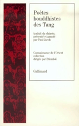 Poètes bouddhistes des Tang
