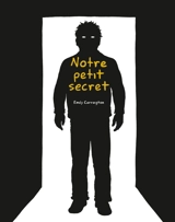 Notre petit secret - Emily Carrington