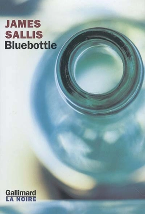 Bluebottle - James Sallis