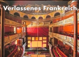 Verlassenes Frankreich - Robin Brinaert