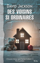 Des voisins si ordinaires - David Jackson
