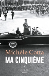 Ma cinquième. Vol. 1 - Michèle Cotta