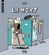 Absconcités. Vol. 2. La mort - Klub