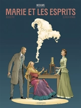 Marie et les esprits : mediums - Rodolphe