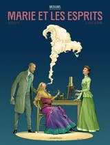 Marie et les esprits : mediums - Rodolphe