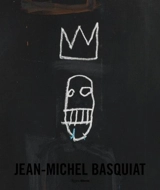 Jean-Michel Basquiat : The Iconic Works - Dieter Buchhart