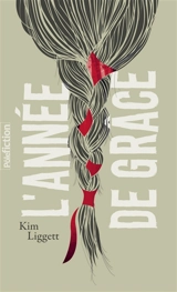 L'année de grâce - Kim Liggett