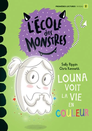 Louna voit la vie en couleur : Niveau de lecture 2 - Sally Rippin