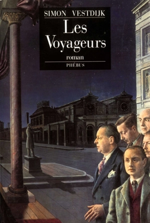 Les voyageurs - Simon Vestdijk
