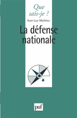 La défense nationale - Jean-Luc Mathieu