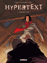 Hypertext. Vol. 1. Mémoires vives - Sébastien Viaud