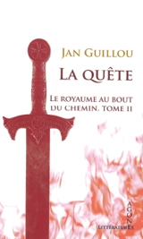 Trilogie d'Arn le templier. Vol. 2. La quête - Jan Guillou
