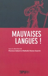 Mauvaises langues !