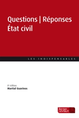 Etat civil : questions-réponses - Martial Guarinos