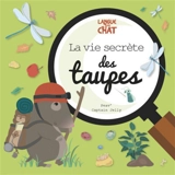 La vie secrète des taupes - Peav'