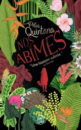 Nos abîmes - Pilar Quintana