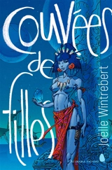 Couvées de filles - Joëlle Wintrebert