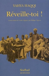 Réveille-toi ! - Yehia Haqqi