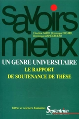 Un genre universitaire : le rapport de soutenance de thèse - Claudine Dardy