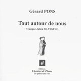 Tout autour de nous - Gérard Pons