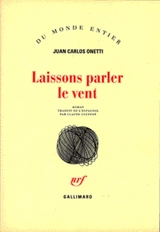 Laissons parler le vent - Juan Carlos Onetti