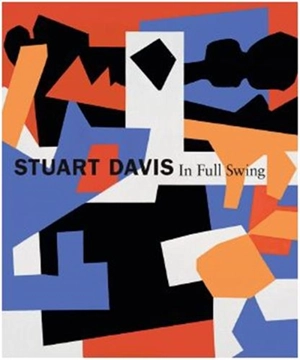 Stuart Davis : In Full Swing - Barbara Haskell