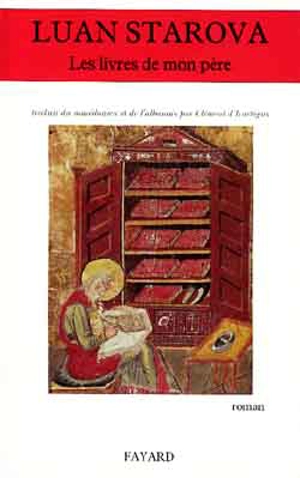 Les livres de mon père - Luan Starova
