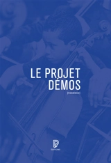 Le projet Démos : genèse, acteurs, enjeux