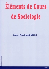 Eléments de cours de sociologie - Jean-Ferdinand Mbah