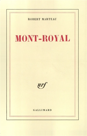 Mont-Royal - Robert Marteau