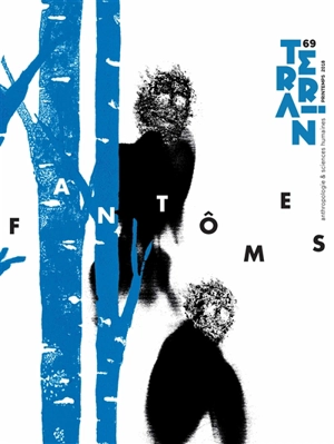 Terrain, n° 69. Fantômes