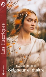 Seigneur et maître - Margo Maguire