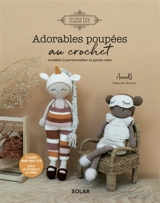 Adorables poupées au crochet : modèles à personnaliser et garde-robe - Déborah Borcier