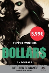Dollars. Vol. 2 - Pepper Winters