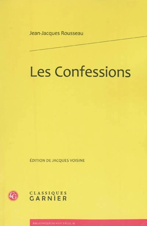Les confessions - Jean-Jacques Rousseau