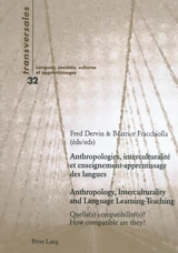 Anthropologies, interculturalité et enseignement-apprentissage des langues : quelle(s) comptabilité(s) ?. Anthropology, interculturality and language learning-teaching : how compatible are they ?