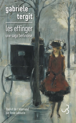 Les Effinger : une saga berlinoise - Gabriele Tergit