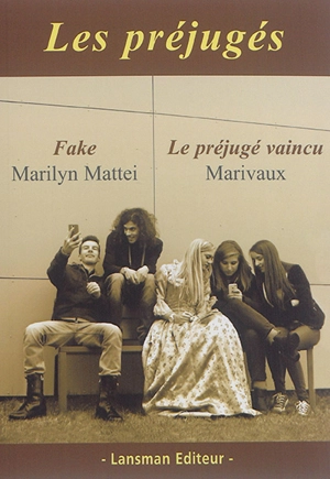 Les préjugés - Marilyn Mattei
