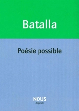 Poésie possible - Michaël Batalla