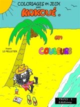 Kakoué en couleurs - Franck Le Melletier