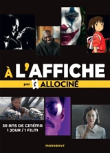 A l'affiche : 30 ans de cinéma, 1 jour, 1 film - Allociné