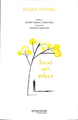 Sous un arbre - Selçuk Demirel