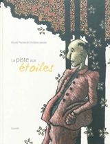 La piste aux étoiles - Muriel Plantier