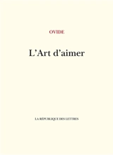 L'art d'aimer - Ovide