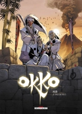 Okko. Vol. 7. Le cycle du feu. Vol. 1 - Hub
