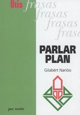 Parlar plan - Gilbert Narioo