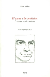 D'amour et de combats. D'amor e de contestas - Max Allier