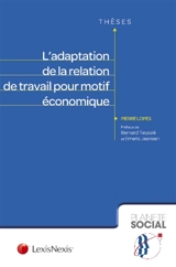 L'adaptation de la relation de travail pour motif économique - Pierre Lopes