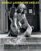 Mierle Laderman Ukeles Maintenance Art - Patricia C. Phillips